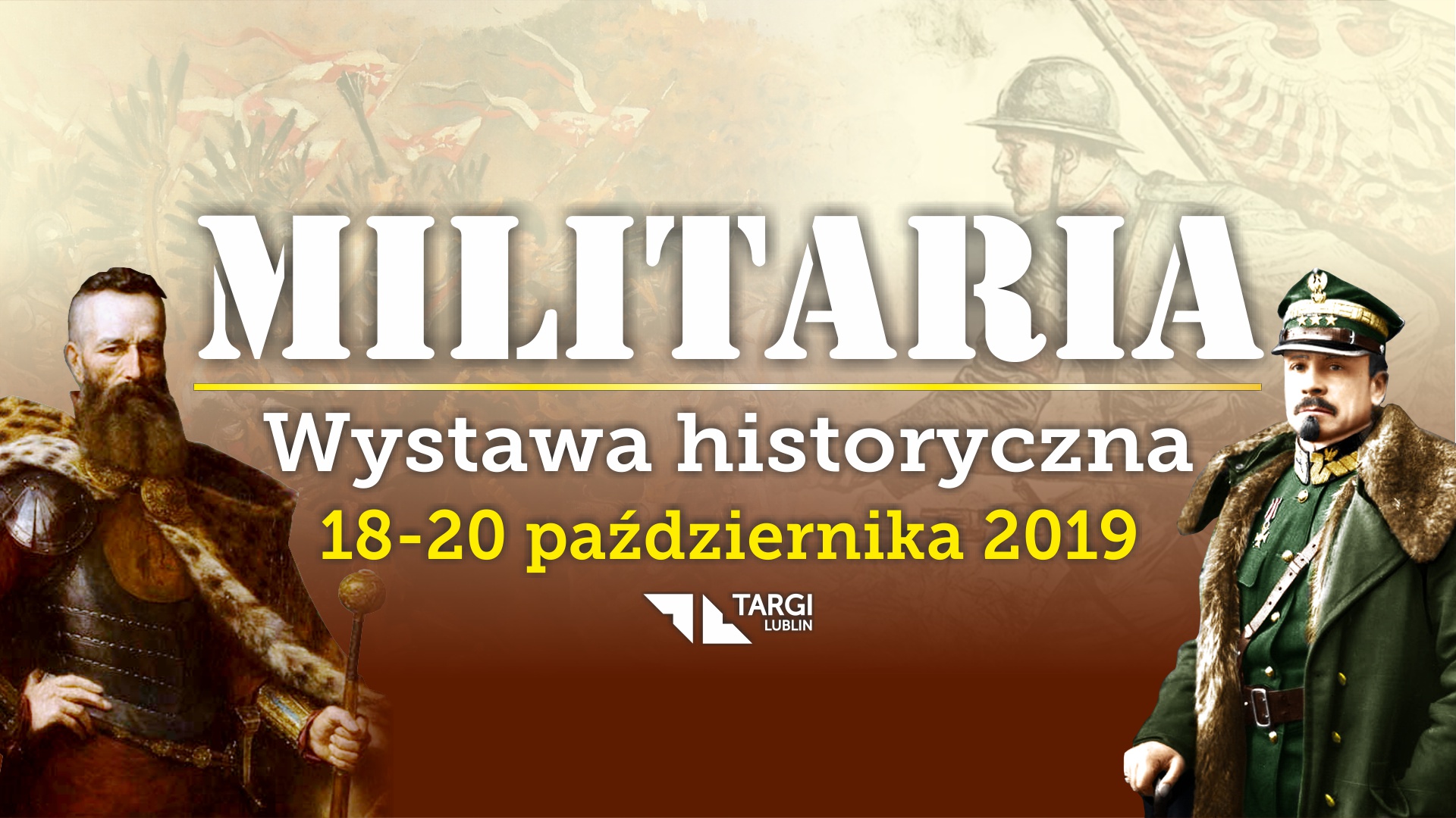 Militaria  – Wystawa Historyczna 2019 w Lublinie